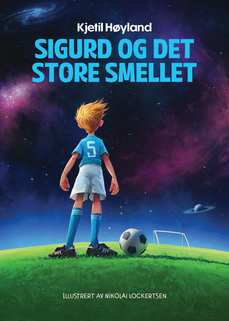 Omslaget til boka Sigurd og det store smellet
